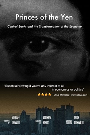 Princes of the Yen | Watch Documentary Online for Free